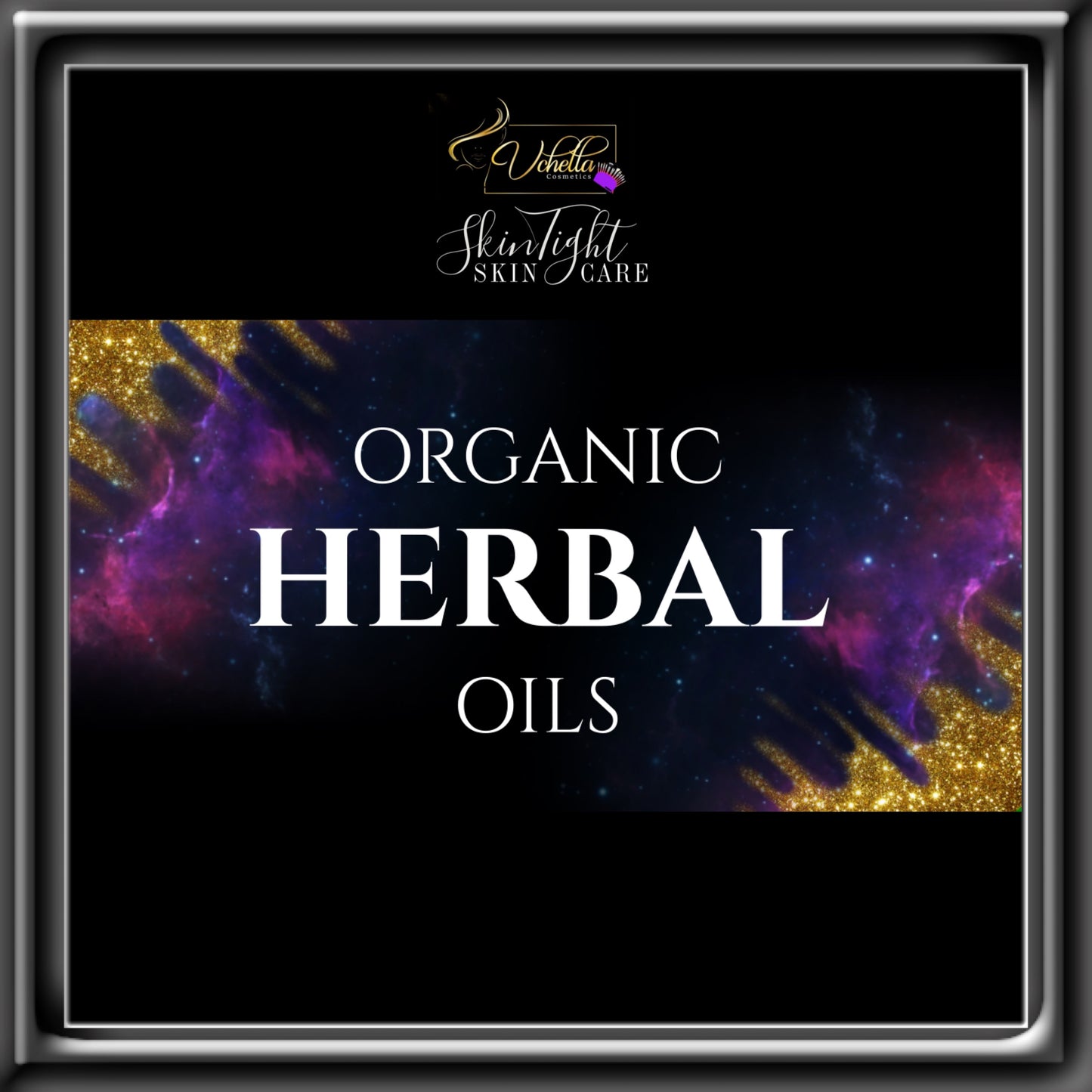 SKIN TIGHT ORGANIC HERBAL OILS (2OZ.)