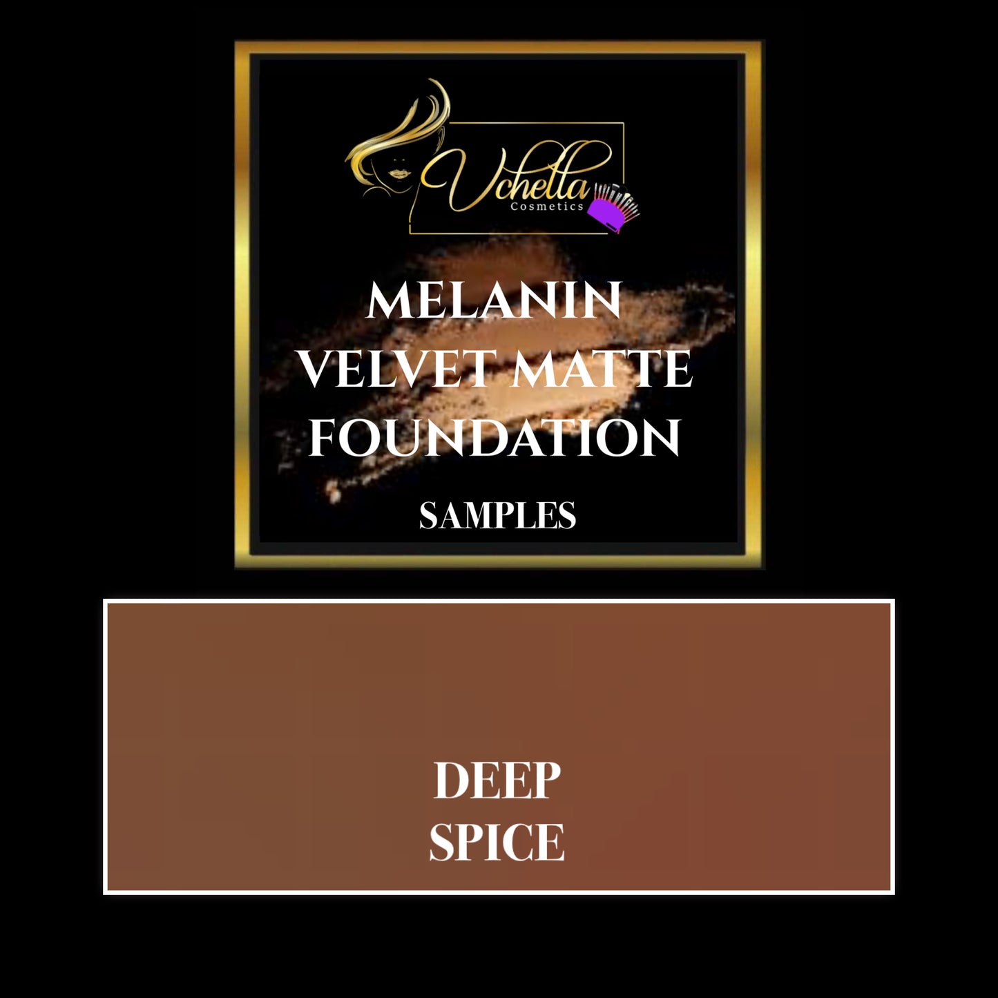 MELANIN VELVET MATTE FOUNDATION (SAMPLES)