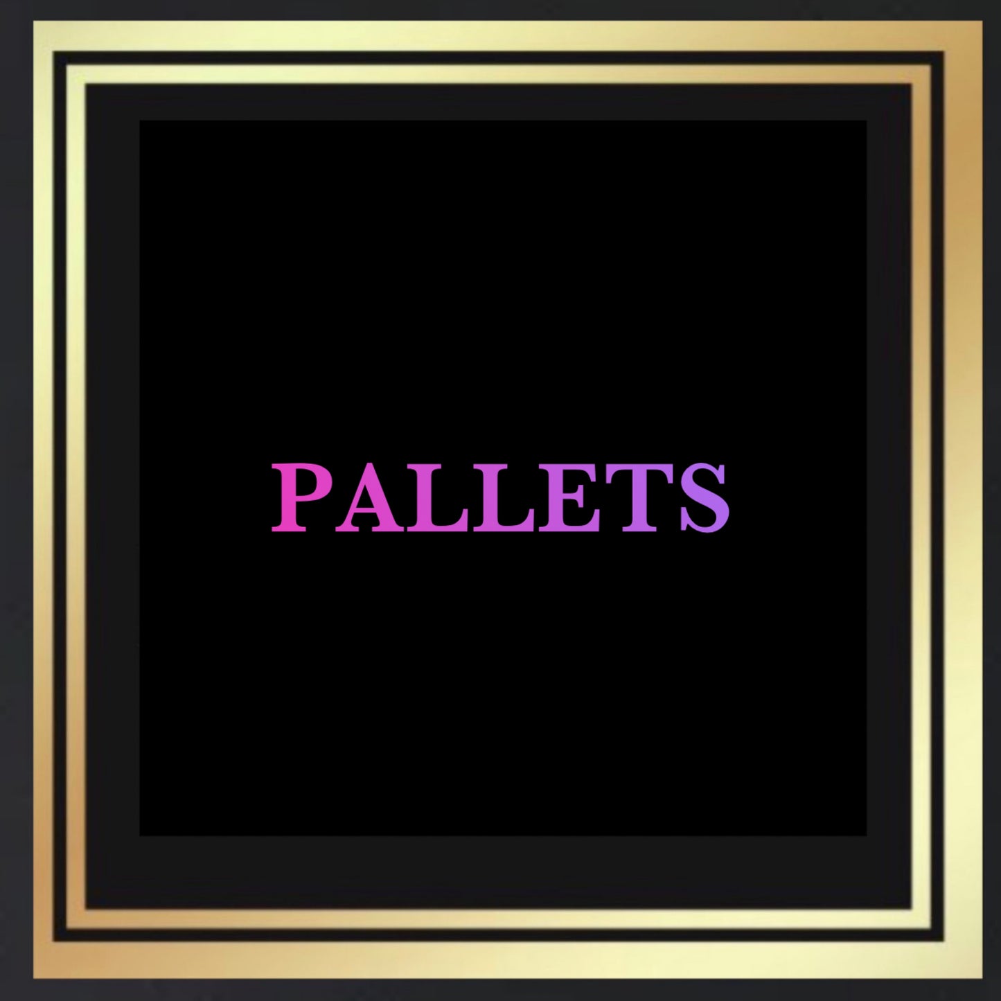 PALLETS