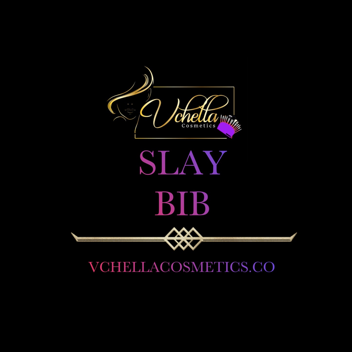 COSMETIC SLAY BIB