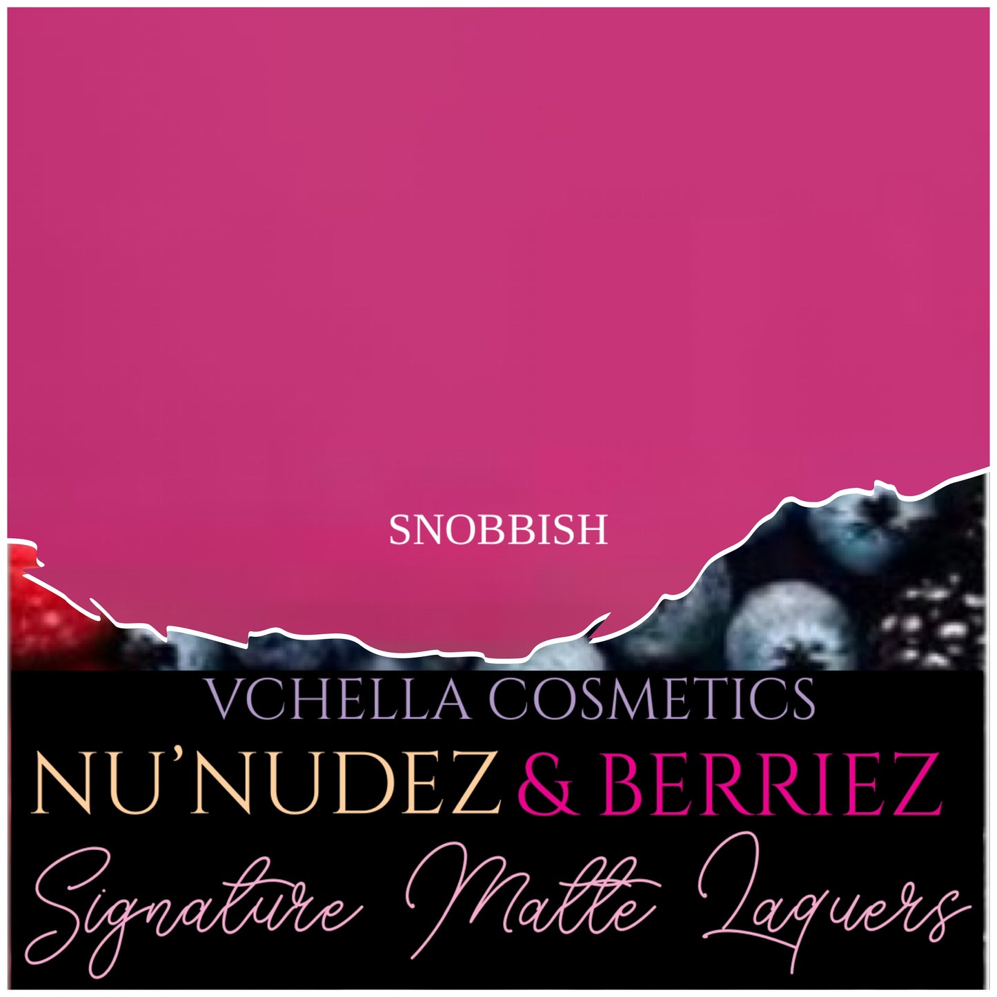 NU’NUDEZ & BERRIEZ MATTE LAQUERS