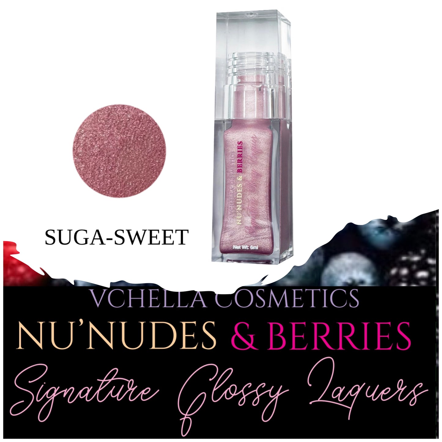 NU’ NUDES & BERRIES SIGNATURE GLOSSY LAQUERS
