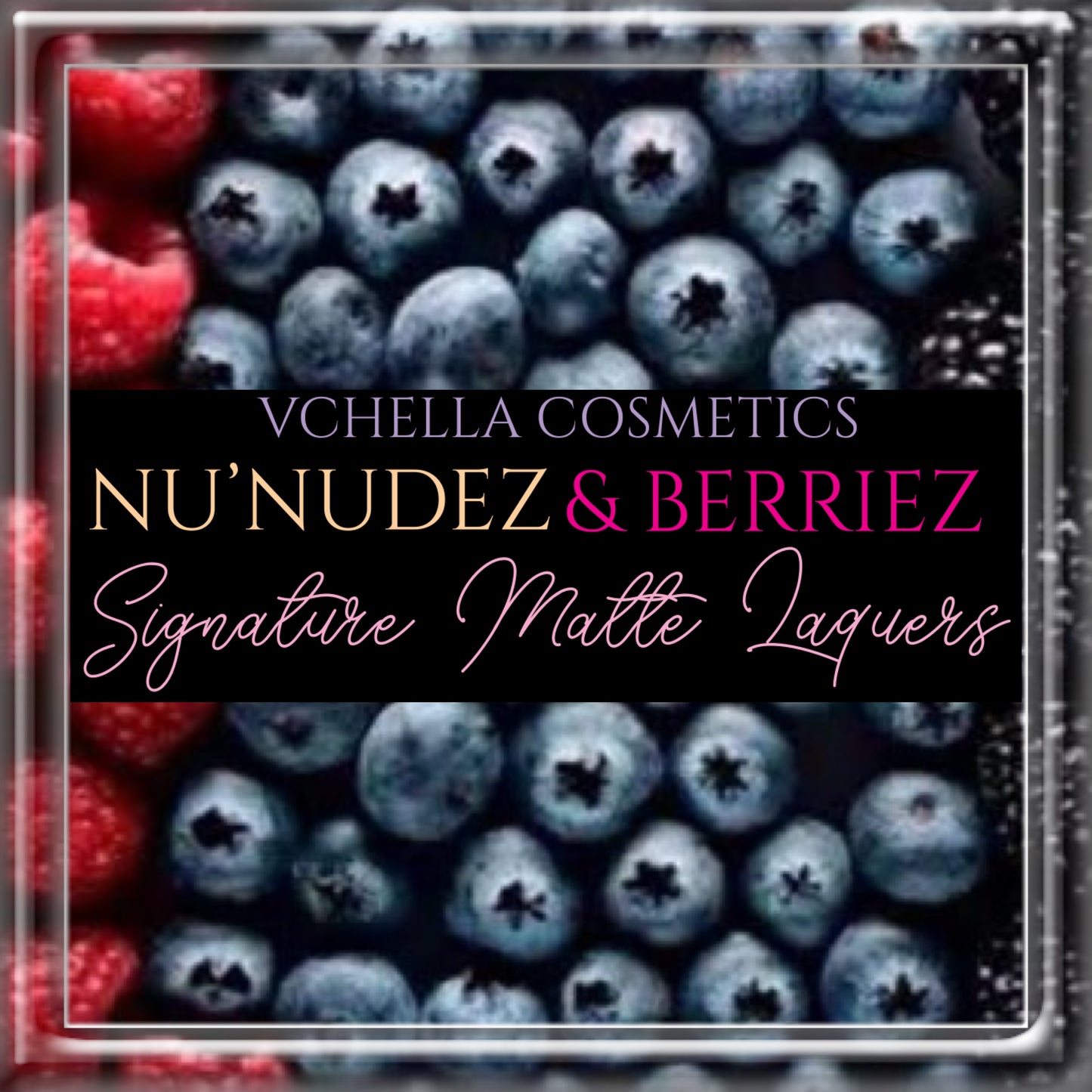NU’NUDEZ & BERRIEZ SIGNATURE MATTE LAQUERS
