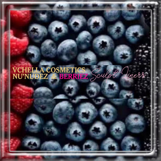 NU’NUDEZ & BERRIEZ SCULPT LINERS