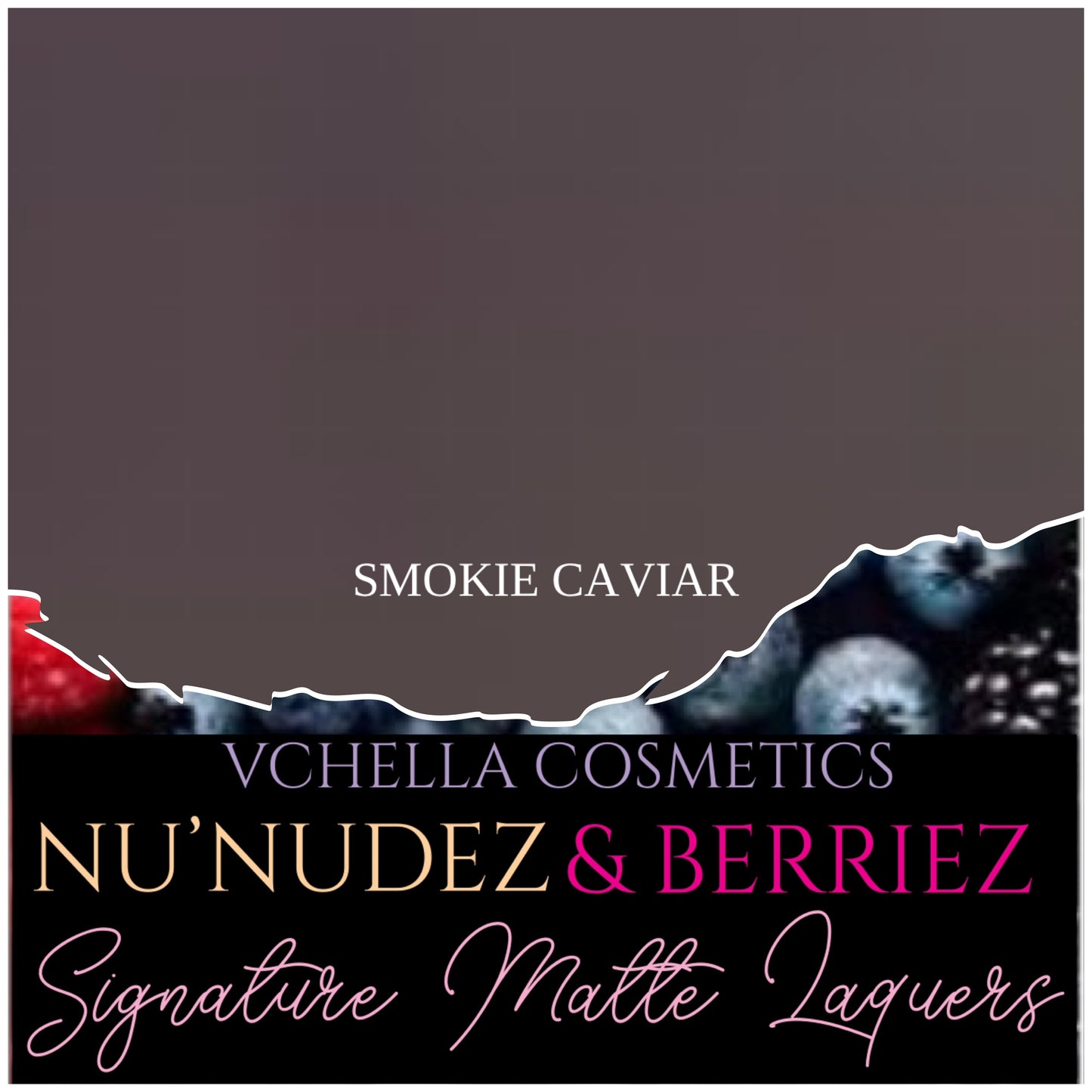 NU’NUDEZ & BERRIEZ MATTE LAQUERS