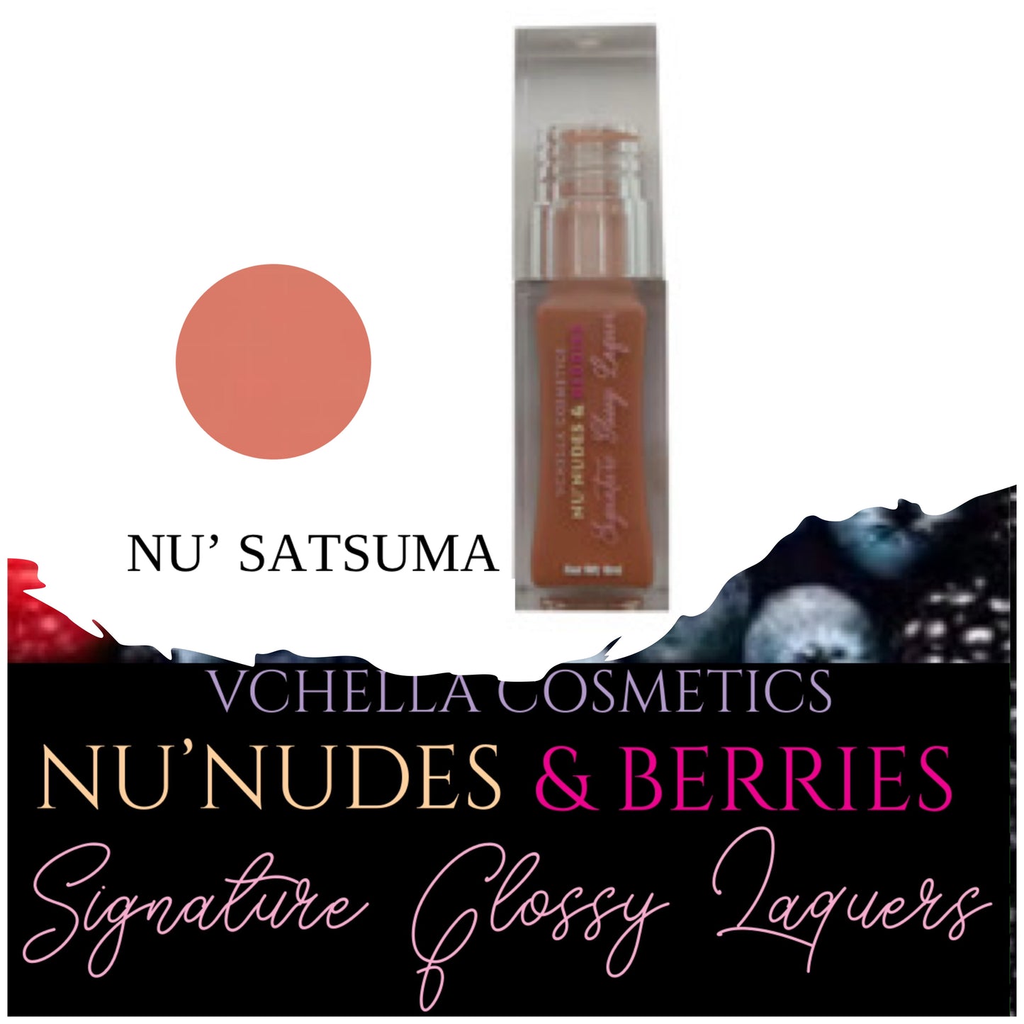 NU’ NUDES & BERRIES SIGNATURE GLOSSY LAQUERS