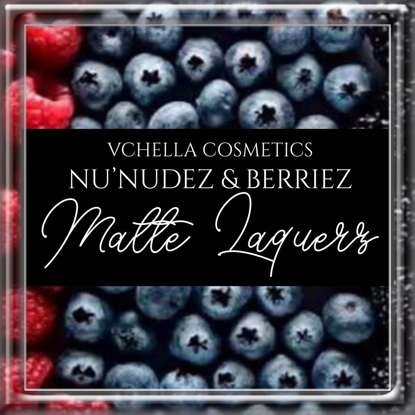 NU’NUDEZ & BERRIEZ MATTE LAQUERS