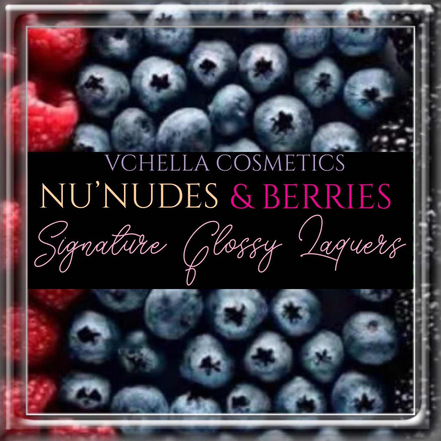 NU’ NUDES & BERRIES SIGNATURE GLOSSY LAQUERS